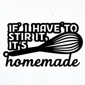 G248 IF I STIR IT HOMEMADE